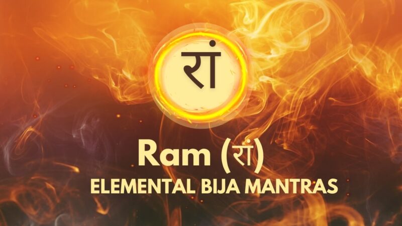 Elemental Bija Mantras - Ram